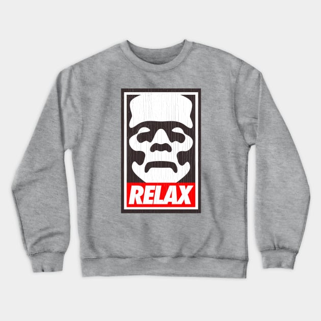 Frankie Says Relax Crewneck Sweatshirt by Vamplify